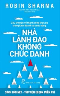 Tải ebook Nhà Lãnh Đạo Không Chức Danh PDF/PRC/EPUB/MOBI